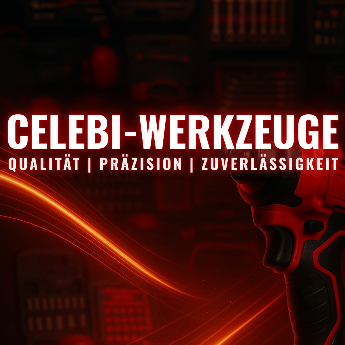 celebi-werkzeuge-banner-qualitaet-praezision-zuvaelessigkeit-mobil-1